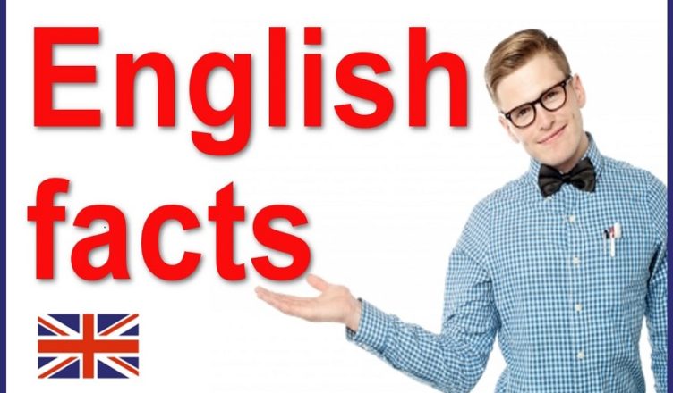 Some of the Interesting Facts about the English Language